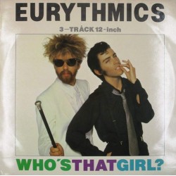 Пластинка Eurythmics Who's That Girl? (45 RPM)